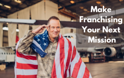 Why More Veterans Are Making Franchising Their Next Mission